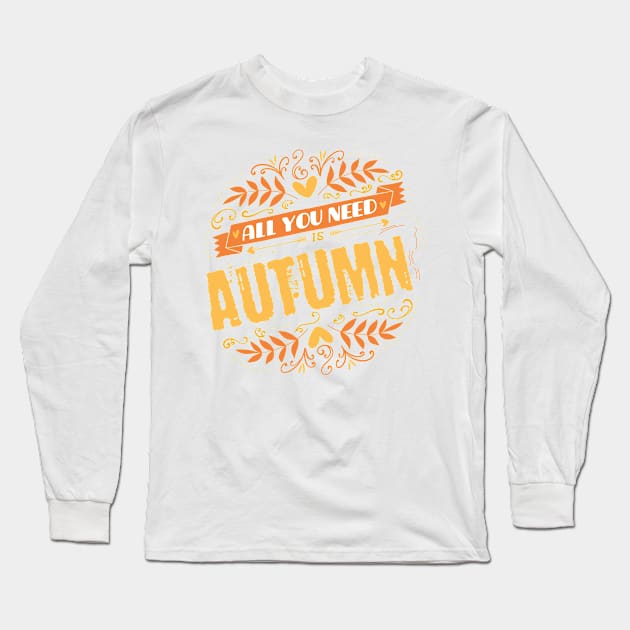 Autumn Festivity Long Sleeve T-Shirt by designdaking